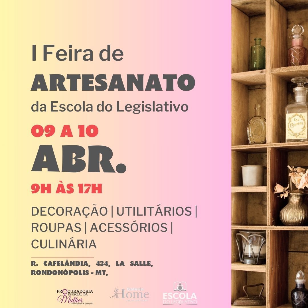 Câmara Municipal de Rondonópolis realiza sua 1ª Feira do Artesanato