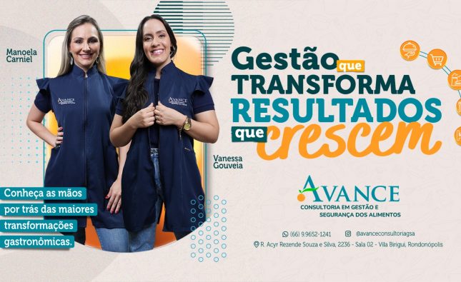 AVANCE Consultoria: empresa liderada pelas empresárias Vanessa e Manoela consolida-se como braço estratégico para empresas no setor de alimentos de MT